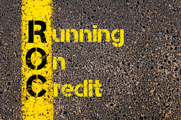 Accounting Business Acronym ROC Running On Credit