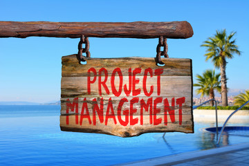 Project management motivational phrase sign