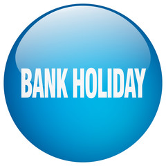 bank holiday blue round gel isolated push button