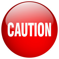 caution red round gel isolated push button