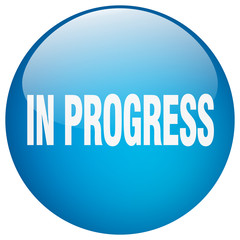 in progress blue round gel isolated push button