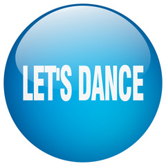 let's dance blue round gel isolated push button