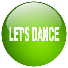 let's dance green round gel isolated push button
