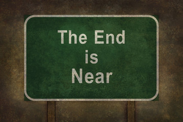 &ldquo;The End is Near&rdquo; roadside sign illustration