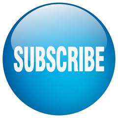 subscribe blue round gel isolated push button
