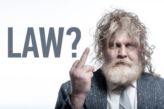 The Long-haired, Bearded Old Man Showing Middle Finger With The Words: Law?