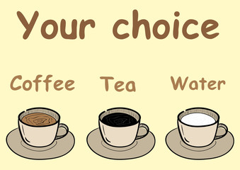 Tea, coffee and water