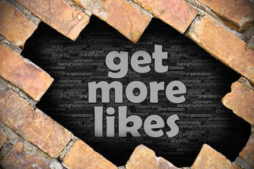 Hole in the brick wall with word get more likes