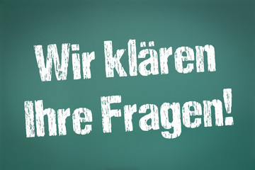 Wir klären Ihre Fragen!