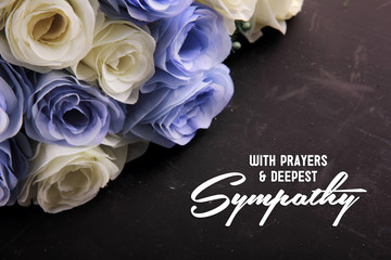 With Prayers & Deepest Sympathy - obrazy, fototapety, plakaty