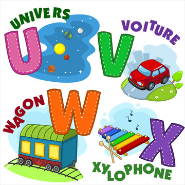 French alphabet with letters a U V W X in the picture, and the universe, vehicle, wagon, xylophone.