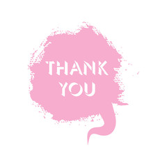 Thank you color vector textured speech bubble in flat design. Made of paint brush drops and stroke.
