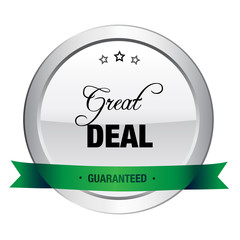 Great deal seal or icon. Silver seal or button with stars and green banner.