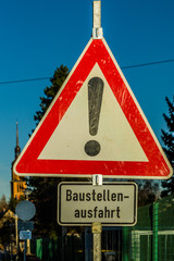 Achtung Baustellenausfahrt