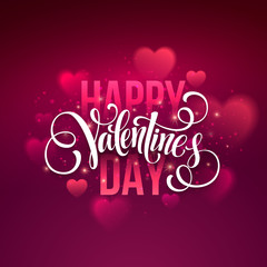 Happy valentines day handwritten text on blurred background. Vector illustration