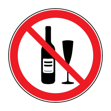 No Alcohol Drinks Icon. Prohibits Sign. Not Allowed Alcoholic. Black Silhouette In Red Round Isolated On White Background. Forbidden Warning Symbol. Vector Illustration