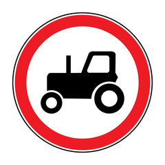 No tractor road sign. Red prohibition agricultural auto icon, isolated on white background. Prohibit symbol agriculture truck. Stock Vector illustration