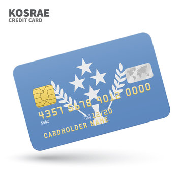 Credit card with Kosrae flag background for bank, presentations and business. Isolated on white