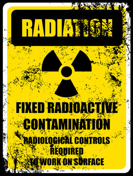 Radioactive Contamination Caution Sign