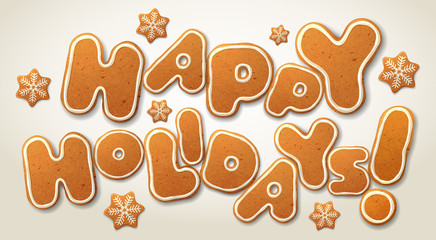 Happy Holidays. Greeting card template. Vector inscription, the letters in the form of Christmas gingerbread, decorated with decorated white icing