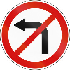 Obraz premium Slovenian regulatory road sign - No left turn