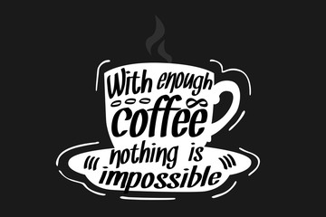 Coffee Quote illustration