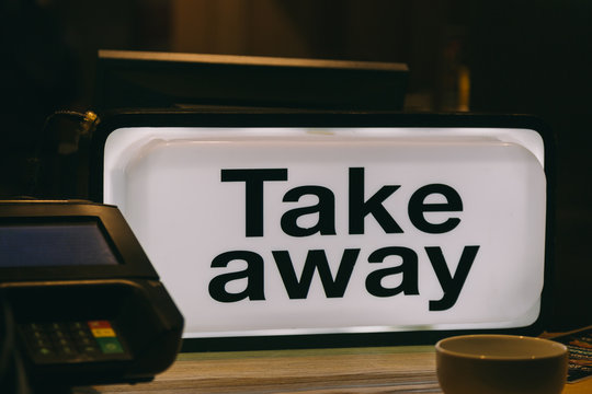 Take Away Sign in a Traditional Restaurant
