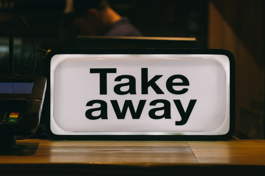 Take Away Sign in a Traditional Restaurant