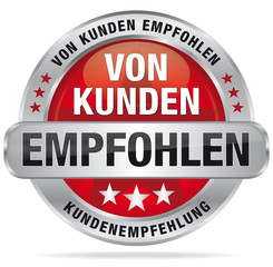 Fototapeta premium Von Kunden empfohlen - Kundenempfehlung