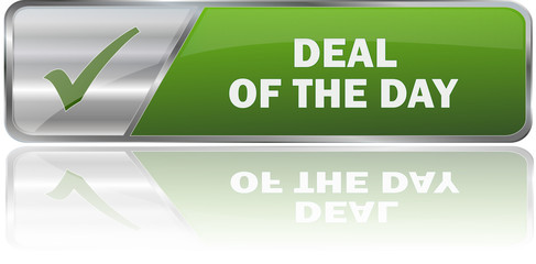 DEAL OF THE DAY / realistic modern glossy 3D vector eps banner in green with metallic border and checkmark