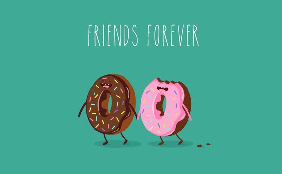 Funny donuts. Vector illustration. Friends forever.