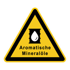 wso234 WarnSchildOrange - Warnung &Ouml;lfass - Aromatische Mineral&ouml;le - MOAH Mineral Oil Aromatic Hydrocarbons - g4096