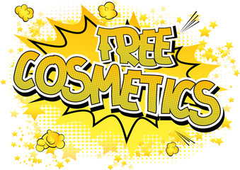 Free Cosmetics - Comic book style word on comic book abstract background.