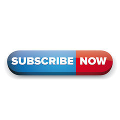 Subscribe now button red and blue vector
