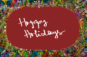 Fototapeta premium Colorful frame image on red background with text Happy Holidays