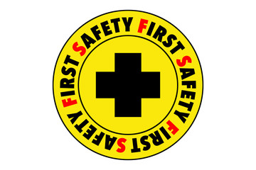 Obraz premium Safety First Symbol