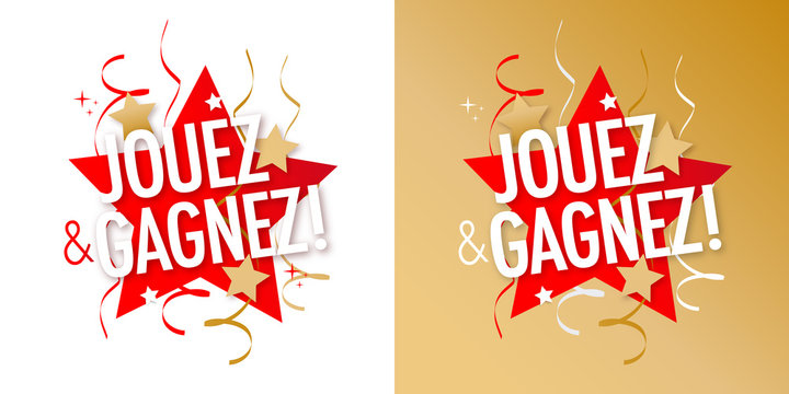 Jouez et gagnez