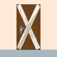The door is boarded up, illustration.