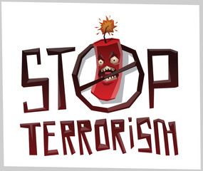 Vector big round emblem with the sign against terrorism with cartoon image of a screaming red bombs in the crossed letter "o" in the word "Stop" on a light background. 