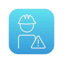 Worker with caution sign line icon.