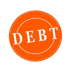Debt white stamp text on circle on orage background