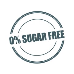 Zero percent sugar free Grey stamp text on circle on white background