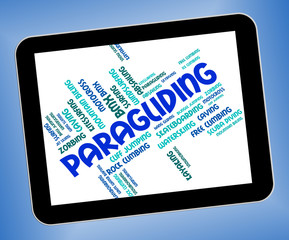 Paragliding Word Indicates Paraglider Glider And Paragliders