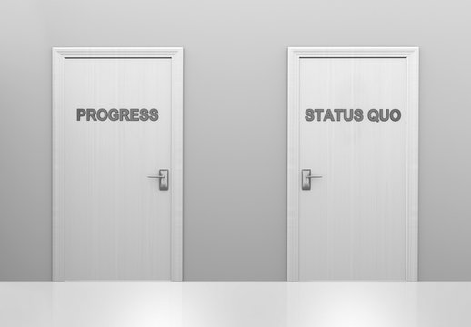 Choice of doors for supporting progress or maintaining the status quo