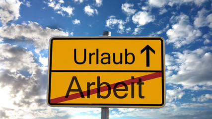 Ortschild Pause Arbeit