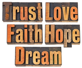 trust, love, faith, hope and dream