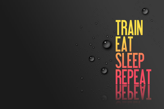 Train - Eat - Sleep - Repeat - Fitness Motivation - gelb/rot