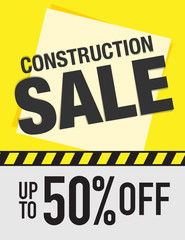 Construction sale sign