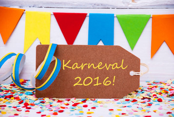 Label With Party Decoration, Text Karneval 2016 Means Carnival
