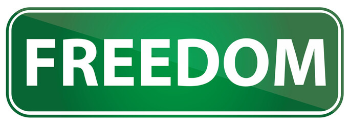 Road Sign with text Freedom